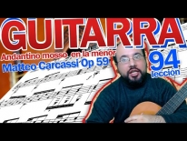 Guitarra fácil clases online – Andantino mosso en la menor de Mateo Carcassi Op59. Lección 94.
